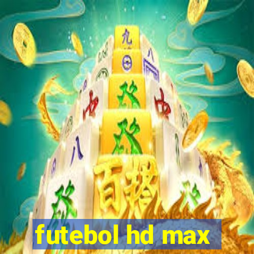 futebol hd max